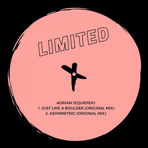Adrian Izquierdo - Just Like A Boulder EP [TLT021]